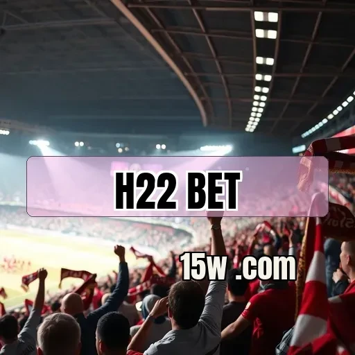 h22.com bet Eventos Esportivos